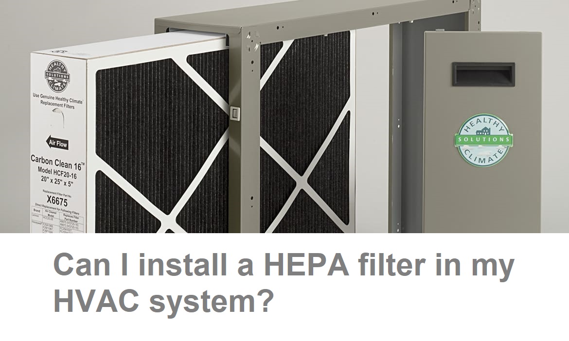 Do You Need HEPA Filters with Air Duct Cleaning?