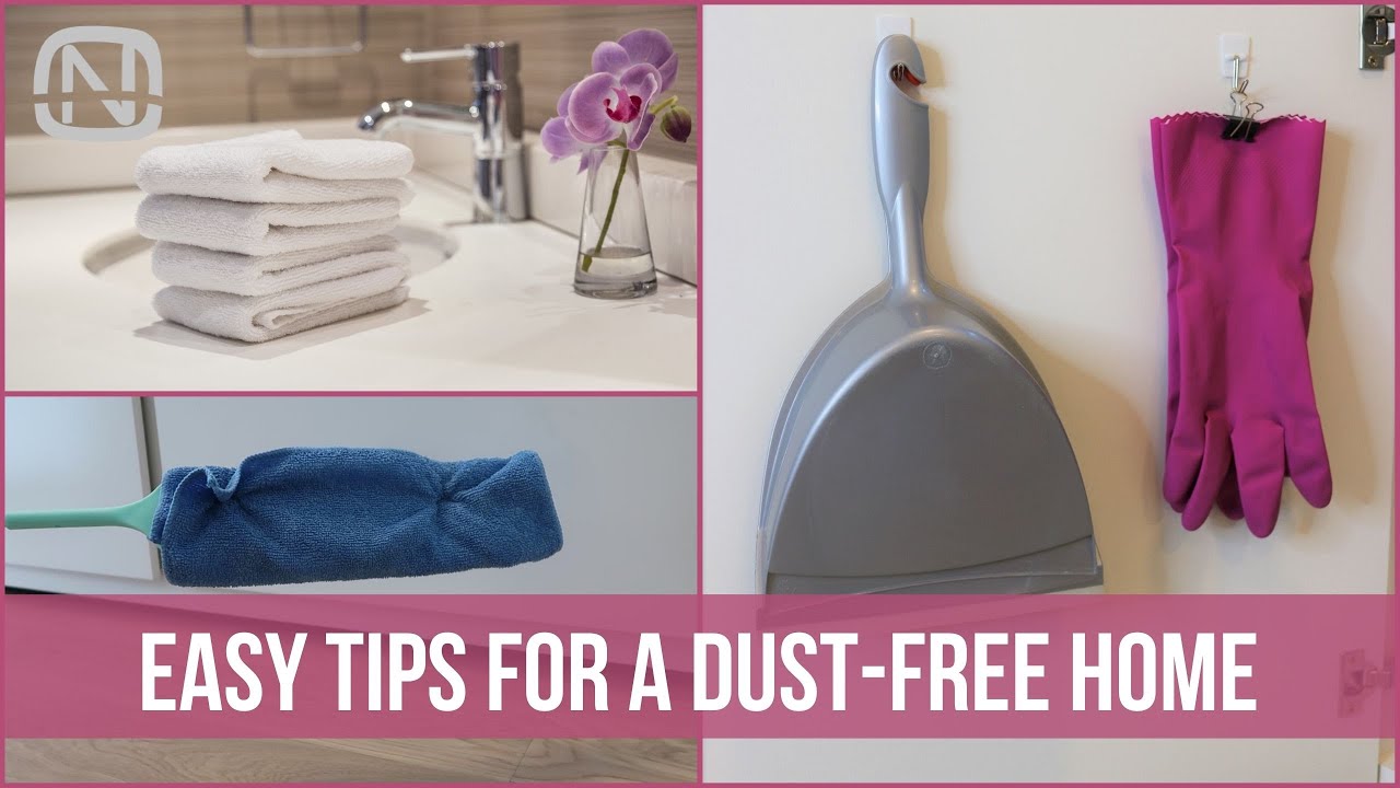 Dust Cleaning Hacks