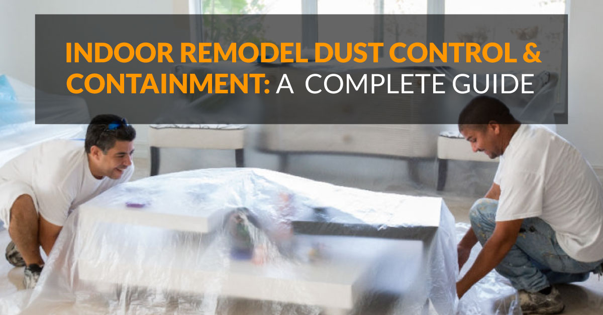 Developing a Tailored Dust Control Plan for Your Unique Home